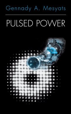 Pulsed Power (eBook, PDF) - Mesyats, Gennady A.