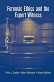 Forensic Ethics and the Expert Witness (eBook, PDF)