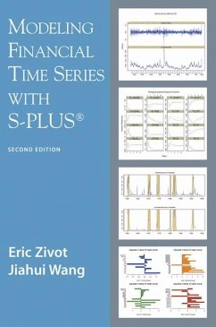 Modeling Financial Time Series with S-PLUS® (eBook, PDF) - Zivot, Eric; Wang, Jiahui