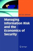 Managing Information Risk and the Economics of Security (eBook, PDF)