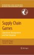 Supply Chain Games: Operations... - Bild 1
