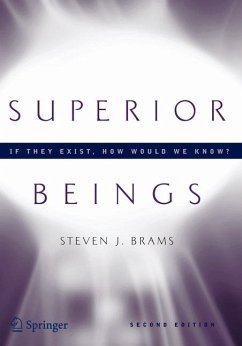 Superior Beings. If They Exist, How Would We Know? (eBook, PDF) - Brams, Steven