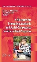 A Blueprint for Promoting Academic and Social Competence in After-School Programs (eBook, PDF)
