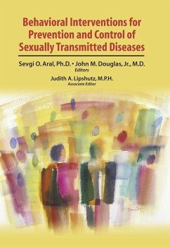 Behavioral Interventions for Prevention and Control of Sexually Transmitted Diseases (eBook, PDF)
