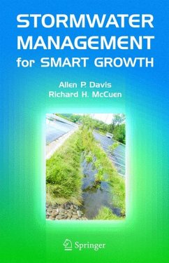 Stormwater Management for Smart Growth (eBook, PDF) - Davis, Allen P.; Mccuen, Richard H.