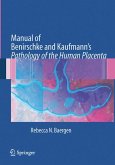 Manual of Benirschke and Kaufmann's Pathology of the Human Placenta (eBook, PDF)