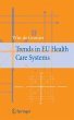 Trends in EU Health Care Systems... - Bild 1