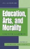 Education, Arts, and Morality (eBook, PDF)