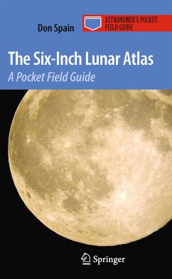 The Six-Inch Lunar Atlas (eBook, PDF) - Spain, Don