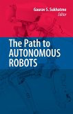 The Path to Autonomous Robots (eBook, PDF)