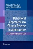 Behavioral Approaches to Chronic Disease in Adolescence (eBook, PDF)