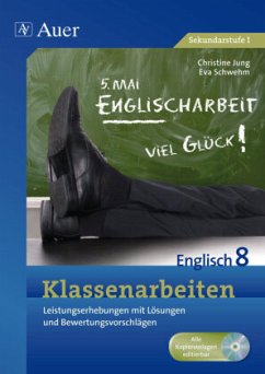 Klassenarbeiten Englisch 8, m. 1 CD-ROM - Jung, Christine; Schwehm, Eva