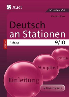 Deutsch an Stationen SPEZIAL Aufsatz 9-10 - Röser, Winfried