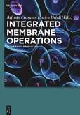 Integrated Membrane Operations