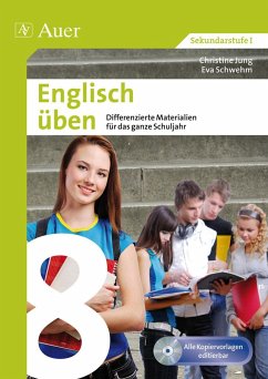 Englisch üben Klasse 8 - Jung, Christine;Schwehm, Eva