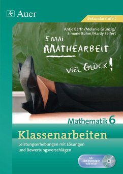 Klassenarbeiten Mathematik 6 - Barth, A.; Grünzig, Melanie; Ruhm, S.; Seifert, H.