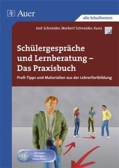 Schülergespräche-Lernberatung - Das Praxisbuch - Kunz, Andreas;Schneider, Jost;Rauch, Norbert
