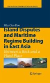 Island Disputes and Maritime Regime Building in East Asia (eBook, PDF)