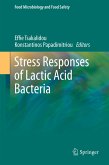 Stress Responses of Lactic Acid Bacteria (eBook, PDF)