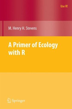 A Primer of Ecology with R (eBook, PDF) - Stevens, M. Henry