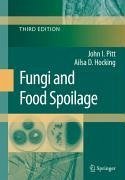 Fungi and Food Spoilage (eBook, PDF) - Pitt, John I.; Hocking, Ailsa D.