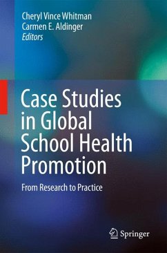 Case Studies in Global School Health Promotion (eBook, PDF)