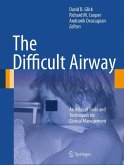 The Difficult Airway (eBook, PDF)