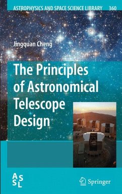 The Principles of Astronomical Telescope Design (eBook, PDF) - Cheng, Jingquan