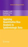 Applying Quantitative Bias Analysis to Epidemiologic Data (eBook, PDF)