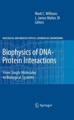 Biophysics of DNA-Protein Interactions (eBook, PDF)