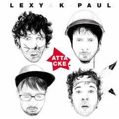 Attacke (Limited Edition) - Lexy & K-Paul