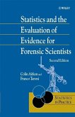 Statistics and the Evaluation of Evidence for Forensic Scientists (eBook, PDF)