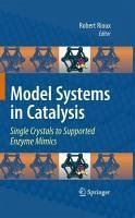 Model Systems in Catalysis (eBook, PDF)