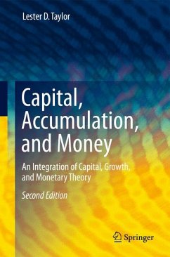 Capital, Accumulation, and Money (eBook, PDF) - Taylor, Lester D.