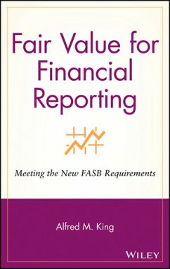 Fair Value for Financial Reporting (eBook, PDF) - King, Alfred M.