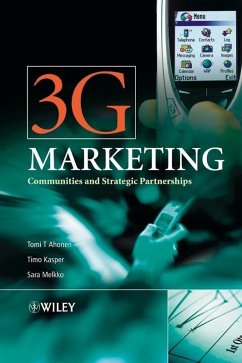 3G Marketing (eBook, PDF) - Ahonen, Tomi T.; Kasper, Timo; Melkko, Sara