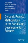 Dynamic Process Methodology in the Social and Developmental Sciences (eBook, PDF)