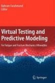 Virtual Testing and Predictive Modeling (eBook, PDF)