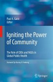 Igniting the Power of Community (eBook, PDF)