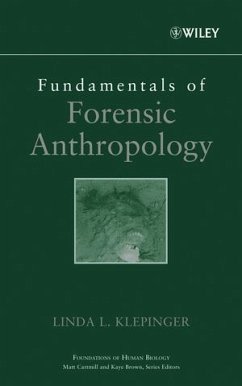 Fundamentals of Forensic Anthropology (eBook, PDF) - Klepinger, Linda L.