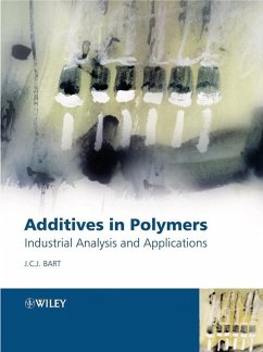 Additives in Polymers (eBook, PDF) - Bart, Jan C. J.