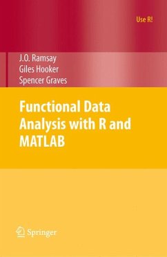 Functional Data Analysis with R and MATLAB (eBook, PDF) - Ramsay, James; Hooker, Giles; Graves, Spencer