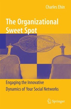 The Organizational Sweet Spot (eBook, PDF) - Ehin, Charles