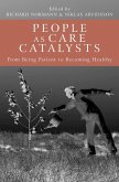 People as Care Catalysts (eBook, PDF)