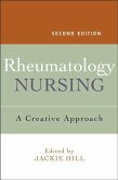 Rheumatology Nursing (eBook, PDF) Rheumatology Nursing (eBook, PDF)