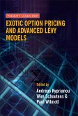 Exotic Option Pricing and Advanced Lévy Models (eBook, PDF)