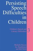 Persisting Speech Difficulties in Children (eBook, PDF)