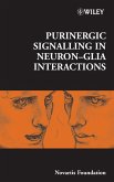 Purinergic Signalling in Neuron-Glia Interactions (eBook, PDF)
