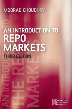 An Introduction to Repo Markets (eBook, PDF) - Choudhry, Moorad