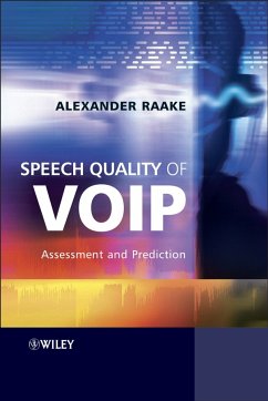 Speech Quality of VoIP (eBook, PDF) - Raake, Alexander